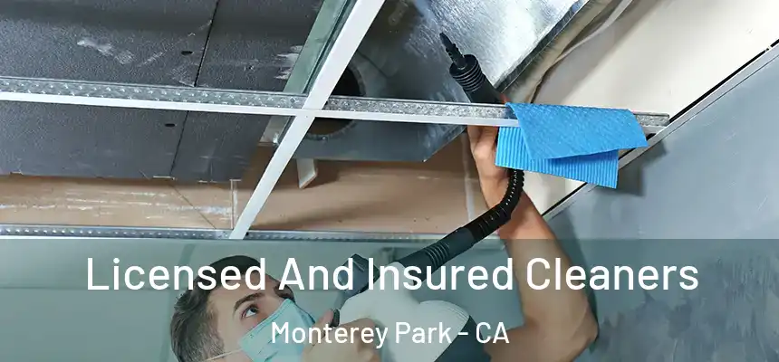 Licensed And Insured Cleaners Monterey Park - CA