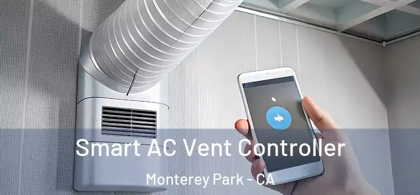 Smart AC Vent Controller Monterey Park - CA